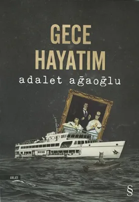 Gece Hayatım %25 indirimli Adalet Ağaoğlu