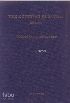 The Egyptian Question 1831-1841