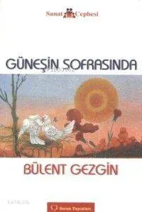Güneşin Sofrasında