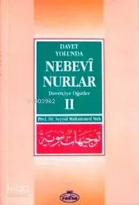 Davet Yolunda Nebevî Nurlar 2