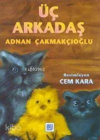 Üç Arkadaş