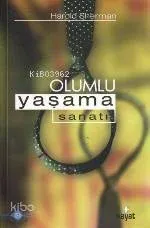 Olumlu Yaşama Sanatı