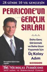 Perrıcone'un Gençlik Sırları
