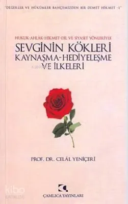Sevginin Kökleri