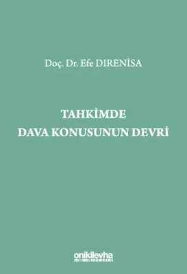 Tahkimde Dava Konusunun Devri