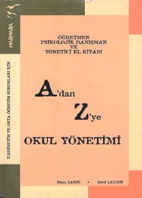 A'dan Z'ye Okul Yönetimi