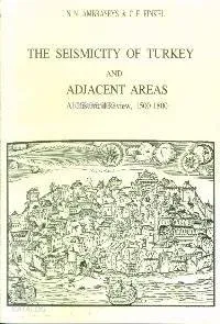 The Seismicity of Turkey and Adjacent Areas, A Historical Review, 1500-1800