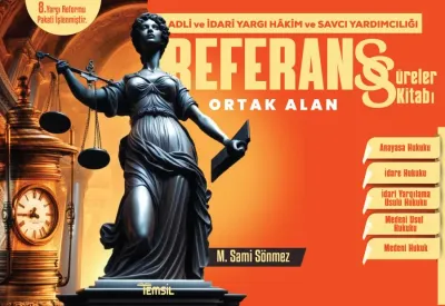REFERANS Adli Yargı, Hâkim ve Savcı Yardımcılığı Süreler Kitabı Sami S REFERANS Adli Yargı, Hâkim ve Savcı Yardımcılığı Süreler Kitabı Sami S