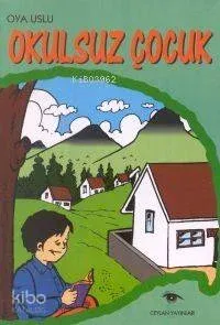 Okulsuz Çocuk