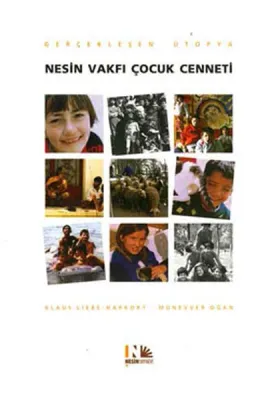 Gerçekleşen Ütopya Nesin Vakfı Çocuk Cenneti
