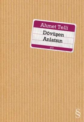 Dövüşen Anlatsın %24 indirimli Ahmet Telli