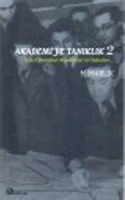 Akademi'ye Tanıklık 2