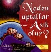 Neden Aptallar Aşık Olur