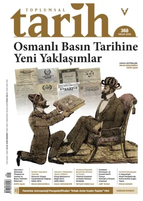 Toplumsal Tarih Dergisi Nisan 2026 Sayı:388