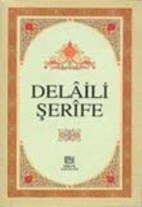 Delaili Şerife (Ciltli)