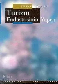 Turizm Endüstrisinin Yapısı