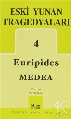 Eski Yunan Tragedyaları 4 Medea