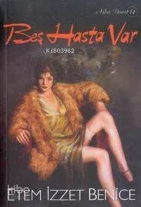 Beş Hasta Var