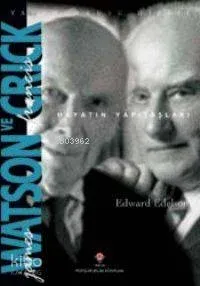 James Watson ve Francis Crick