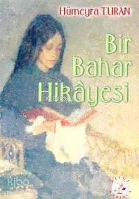 Bir Bahar Hikayesi