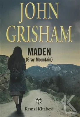 Maden (Gray Mountain) John Grisham