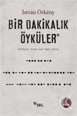 Bir Dakikalık Öyküler Istvan Örkeny