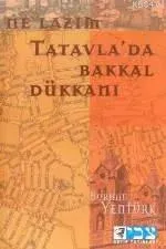 Ne Lazım Tatavla Da Bakkal Dükkanı