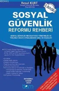 Sosyal Güvenlik Reformu Rehberi
