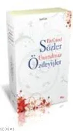 En Güzel Sözler Unutulmaz Özdeyişler