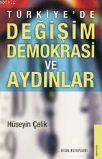 Değişim Demokrasi ve Aydınlar