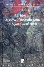 Türkiye'de Siyasal Sosyalleşme