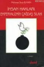 İnsan Hakları - Emperyalizmin Çağdaş Silahı