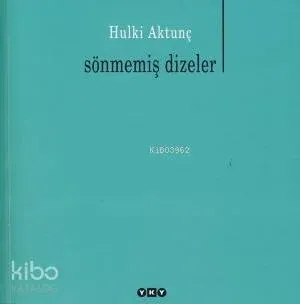 Sönmemiş Dizeler