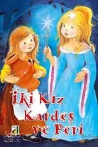 İki Kız Kardeş ve Peri