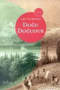 Doğu Doğudur