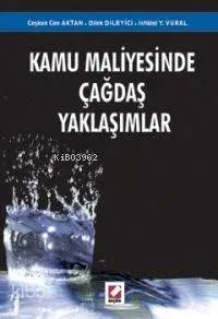 Kamu Maliyesinde Çağdaş Yaklaşımlar