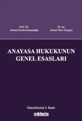 Anayasa Hukukunun Genel Esasları 4.BASKI