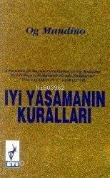 İyi Yaşamanın Kuralları