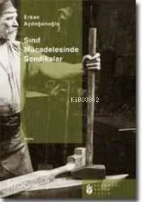 Sınıf Mücadelesinde Sendikalar