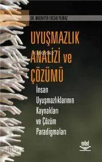 Uyuşmazlık Analizi ve Çözümü