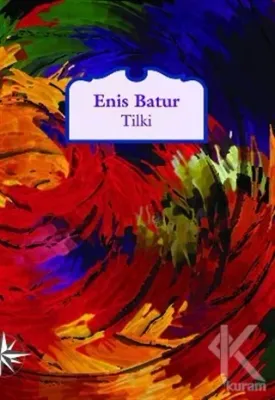 Tilki (Ciltli) Enis Batur