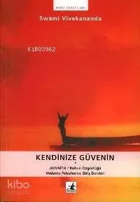 Kendinize Güvenin