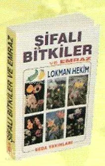Şifalı Bitkiler ve Emraz