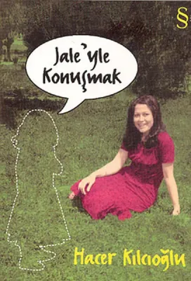 Jaleyle Konuşmak
