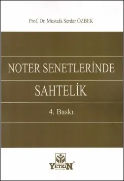 Noter Senetlerinde Sahtelik