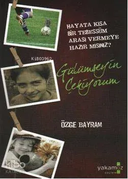 Gülümseyin Çekiyorum
