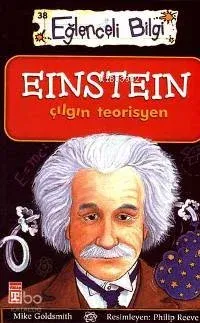 Einstein Çılgın Teorisyen