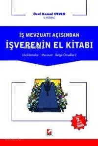 İş Mevzuatı Açısından İşverenin El Kitabı