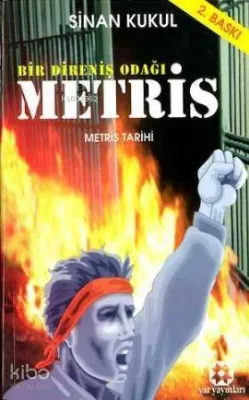 Bir Direniş Odağı Metris