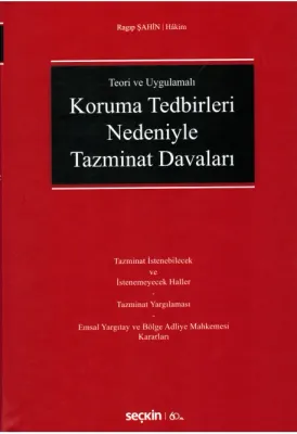 Koruma Tedbirleri Nedeniyle Tazminat Davaları